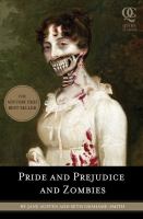 Pride and Prejudice and Zombies by Seth Grahame-Smith and Jane Austen
