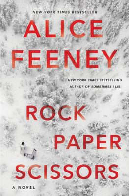 Rock Paper Scissors by Alice Feeney – Info Cafe