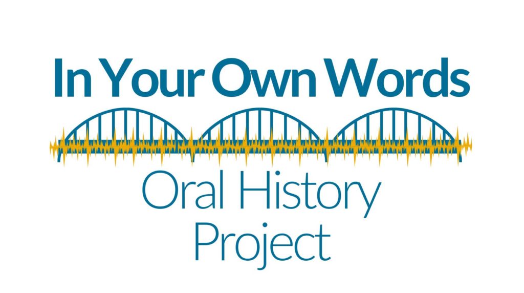 in-your-own-words-oral-history-project-primary-selections-from